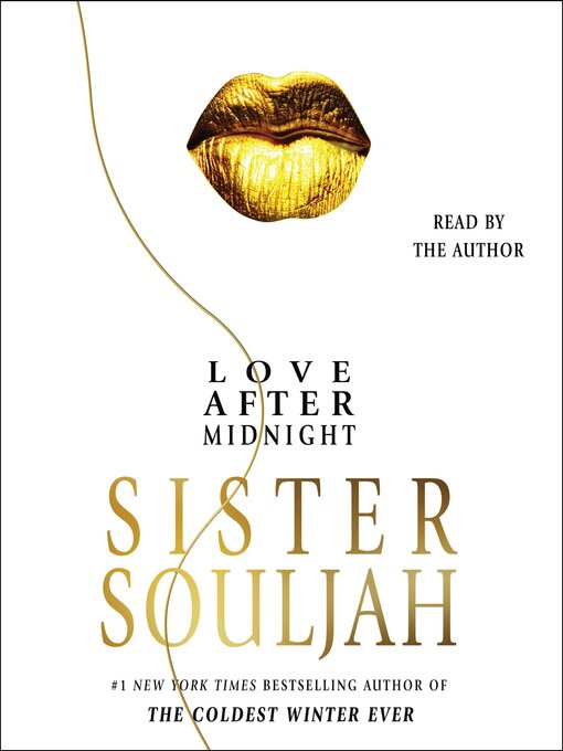 Title details for Love After Midnight by Sister Souljah - Available